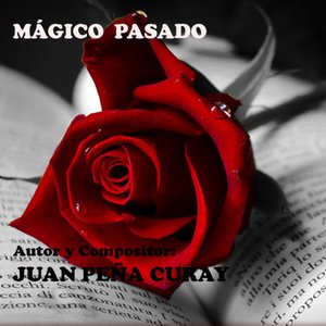 Mágico Pasado