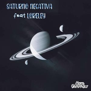 Saturno negativa (feat. Loreley) (VHS Vintage)