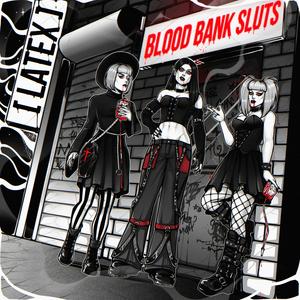 Blood Bank Sluts (Squid Studios Remix)