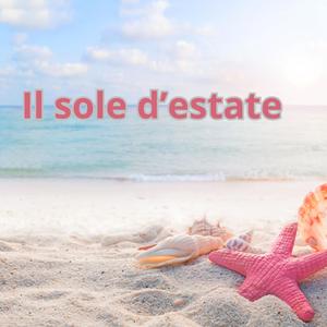 Sotto il sole d'estate