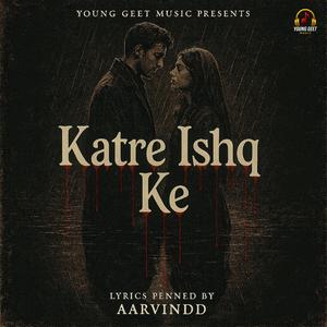 Katre Ishq Ke
