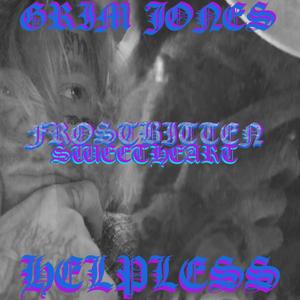 Frostbitten Sweetheart (feat. Helpless)