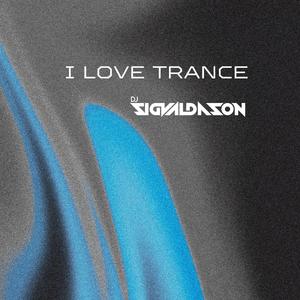 I Love Trance