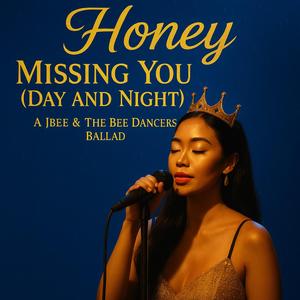 Missing You (Day and Night)