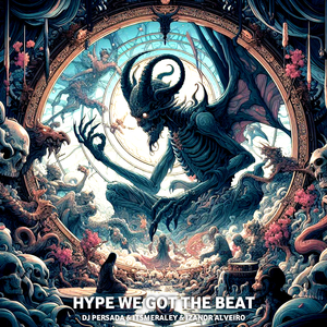 Hype We Got The Beat