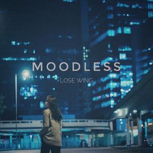 Moodless (feat. OJ Reambillo)