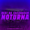 DJ JF - Beat da Sacanagem Noturna (feat. Mc Copinho & MC SARARA)