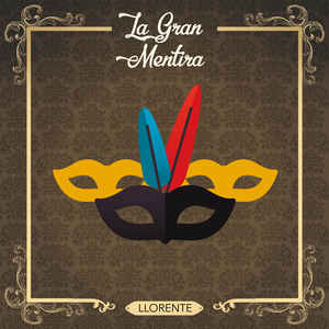 La Gran Mentira