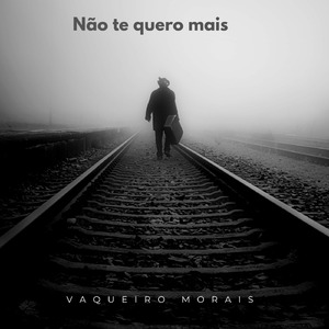 Não te quero mais