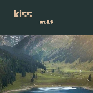 kiss