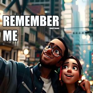 Remember Me