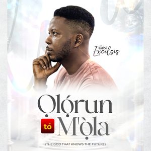 Ọlọ́run tó M'ọ̀la