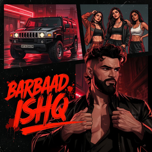 BARBAAD ISHQ