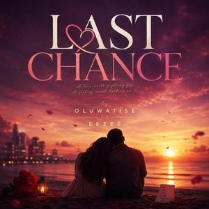 Last Chance (feat. Eezee)