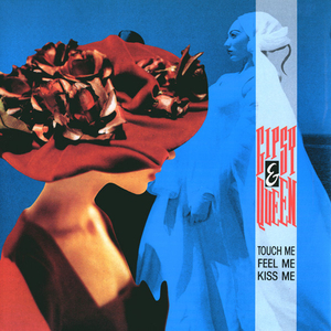 Touch Me, Feel Me, Kiss Me