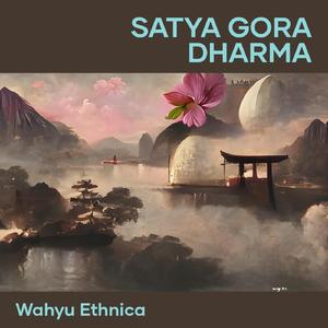 Satya Gora Dharma