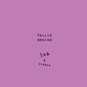 Fallin' Behind