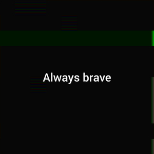 Always Brave
