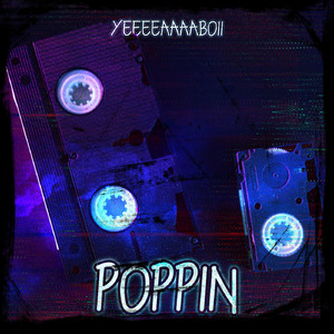 poppin'