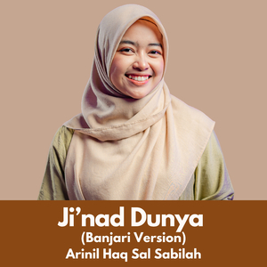 Ji'nad Dunya (Banjari Version)