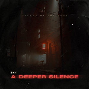 A Deeper Silence