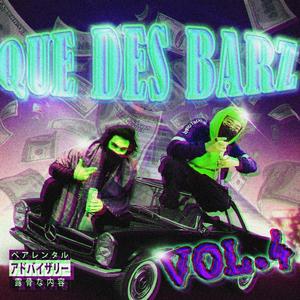 BIENVENUE DANS QUE DES BARZ, Vol. 4 (feat. Pandrezz & KEYSERSOZE)