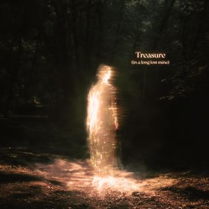 Treasure (In a Long Lost Mine)