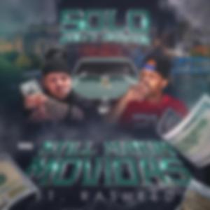 Still Makin' Movidas (feat. rasheed)