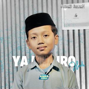 Ya Khoiro Hadi