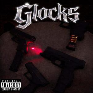 Glocks (feat. 147steppa)