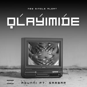 OLAYIMIDE (feat. SAMBAR)