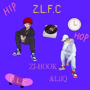 Z.L.F.C（Prod by Furyl）