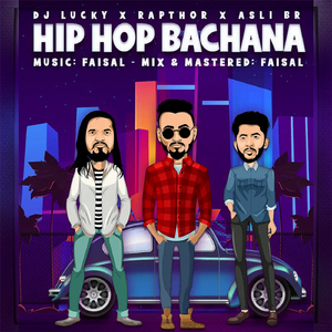 Hip Hop Bachana (feat. Asli Br)