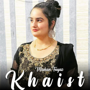Khaist