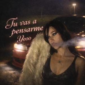 Tu vas a pensarme