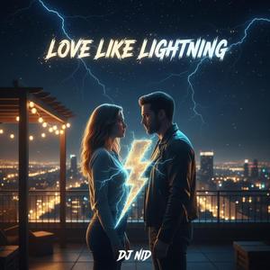 Love Like Lightning