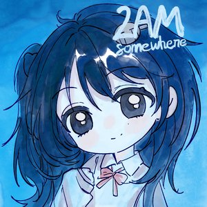 2AM Somewhere（Cover Cecilia）