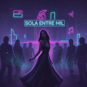 sola entre mil