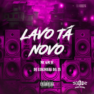 LAVO TÁ NOVO