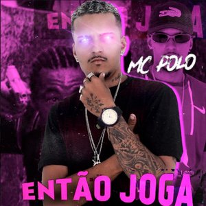 Então Joga (feat. Mc Mr. Bim)