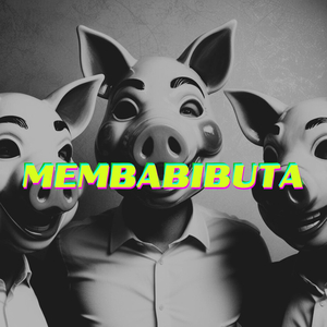 Membabibuta