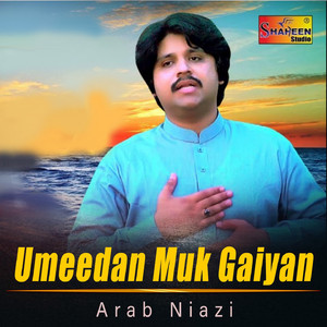 Umeedan Muk Gaiyan