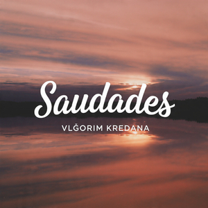 Saudades (Free Instrumental)