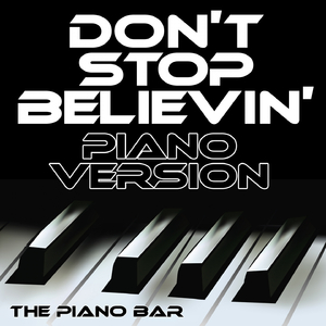 Don't Stop Believin'