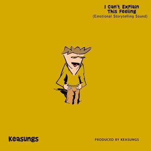 I Can't Explain This Feeling