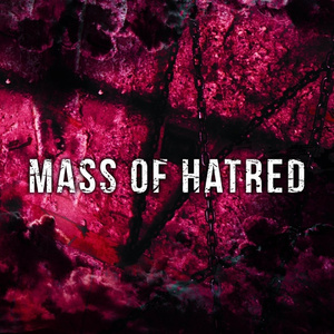 Mass of hatred