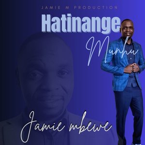 Hatinange Munhu
