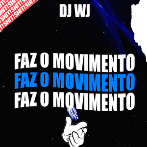 Fas o Movimento (feat. VN 031 & MC SHARK ZN)