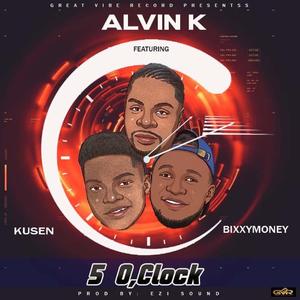 5 O'clock (feat. Bixxymoney & Kusen)
