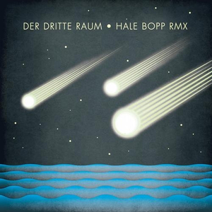 Hale Bopp (Der Dritte Raum Ison Adaption)